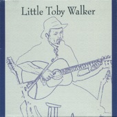 Little Toby Walker - Who's Gonna Be Your Sweet Man Tonight?