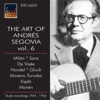 The Art of Andrés Segovia Vol. 6