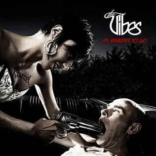 télécharger l'album The Vibes - 45 Minutes To Go