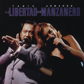 La Libertad de Manzanero (En Vivo) - Armando Manzanero & Tania Libertad