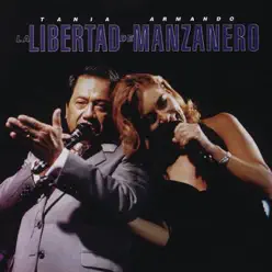 La Libertad de Manzanero (En Vivo) - Tania Libertad