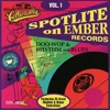 Spotlite Series - Ember Records Vol. 1