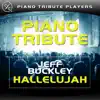 Hallelujah (Jeff Buckley Piano Tribute) song lyrics