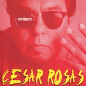 Cesar Rosas - Racing the Moon