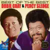 Best of the Best: Percy Sledge & Dobie Gray (Re-Recorded Versions) album lyrics, reviews, download