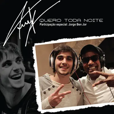 Quero Toda Noite (feat. Jorge Ben Jor) - Single - Fiuk