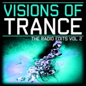 Visions of Trance, Vol.2 (The Radio Edits) artwork