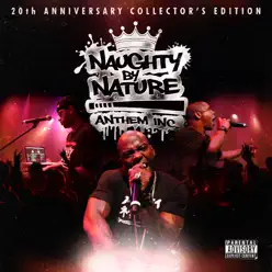 Anthem, Inc. (20th Anniversary Collector's Edition) - Naughty By Nature