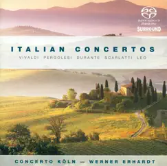 Orchestral Music (Italian Concertos) - Vivaldi, A. - Durante, F. - Pergolesi, G.B. - Scarlatti, D. - Leo, L. by Concerto Köln, Werner Erhardt, Eberhard Zummach, Gerald Hambitzer, Andrea Keller & Werner Matzke album reviews, ratings, credits