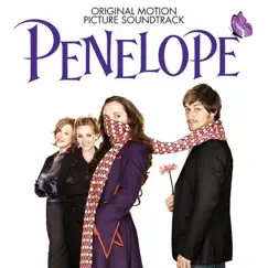 Penelope (Original Motion Picture Soundtrack) by Various Artists album reviews, ratings, credits