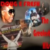 Doug E. Fresh - The Greatest Hits