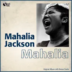 Mahalia (Original Album With Bonus Tracks) - Mahalia Jackson