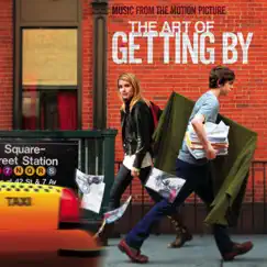 The Art of Getting By (Music from the Motion Picture) by Various Artists album reviews, ratings, credits