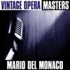 Stream & download Vintage Opera Masters