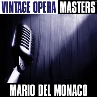 Vintage Opera Masters by Mario del Monaco album reviews, ratings, credits