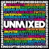Kings of the Underground Vol 1 (Unmixed DJ Format), 2010