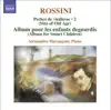 Stream & download Rossini: Piano Music, Vol. 2 - Peches de Vieillesse, Pt. 6