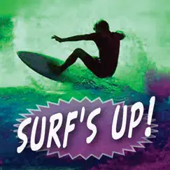 Surfs Up! by Various Artists album reviews, ratings, credits