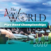 World Pipe Band Championship 2010 Final Part One artwork