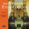 Stream & download The Organs Of Eton College Vol. 1