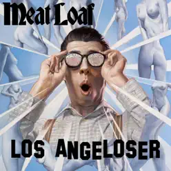 Los Angeloser - Single - Meat Loaf