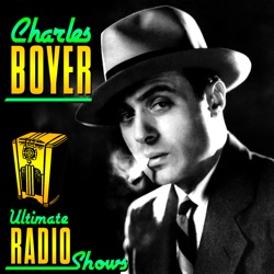 Charles Boyer - Lux Radio Theatre: The Ghost & Mrs. Muir