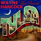 Wayne Hancock - Highway Bound