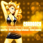 HAVE YOU EVER SEEN THE RAIN