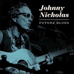 Johnny Nicholas - Pass Your Tender Lips