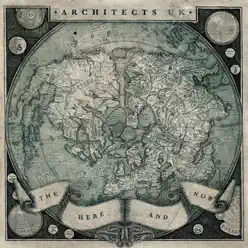 The Here and Now - Architects