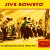 Jive Soweto (The Indestructible Beat of Soweto Volume 4), 1992