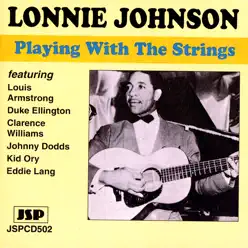 Playing With the Strings - Lonnie Johnson