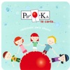 Pipoka Te Canta…