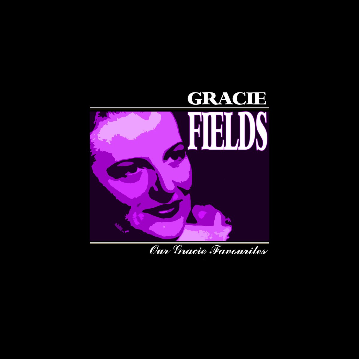 グレイシー フィールズの Our Gracie Favourites をapple Musicで