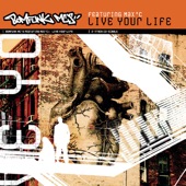 Live Your Life (Remixes) artwork