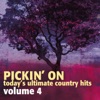 Pickin' On Today's Ultimate Country Hits, Vol. 4