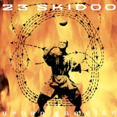 23 Skidoo - Coup