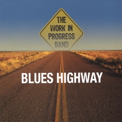 The Work in Progress Band - All Your Love (I Miss Lovin)
