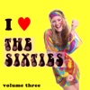 I Love the Sixties, Vol. 3, 2010