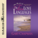 Gary Chapman - The Heart of the Five Love Languages (Unabridged)