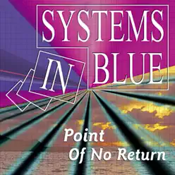 Point of No Return - EP - Systems In Blue