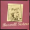 Boswell Sisters album lyrics, reviews, download