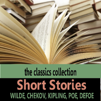 Edgar Allan Poe, Rudyard Kipling, Anton Chekhov & Oscar Wilde - Short Stories (Unabridged) artwork