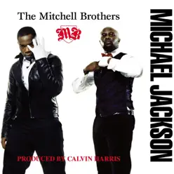 Michael Jackson - EP - The Mitchell Brothers Michael Jackson - EP - The Mitchell Brothers
