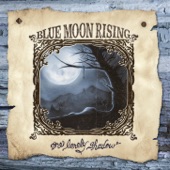 Blue Moon Rising artwork