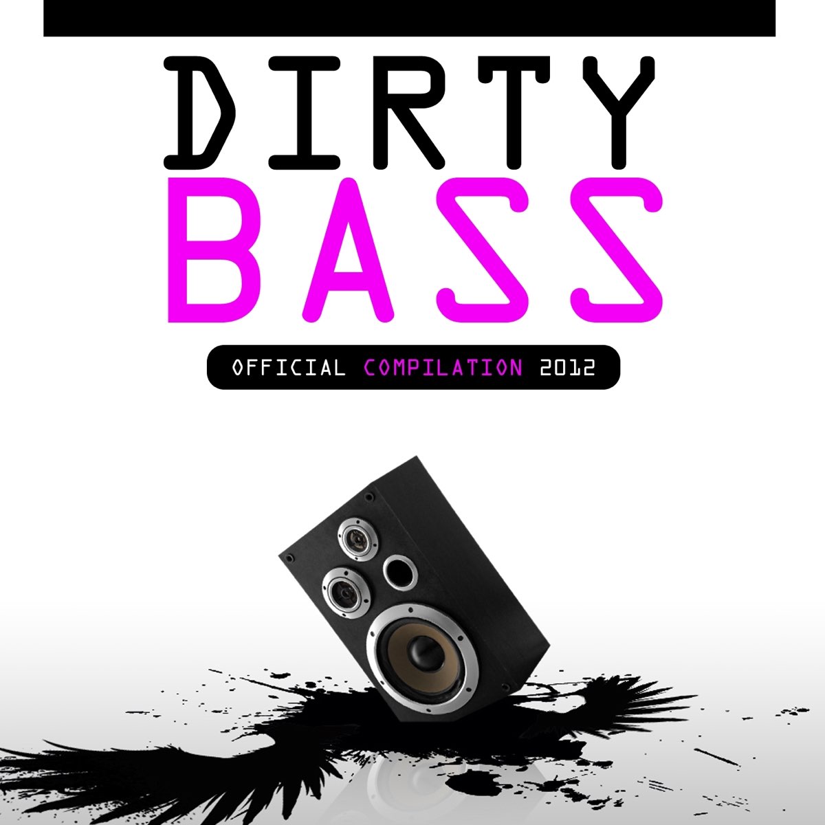 Bass 2012. Dirty обложка. Dirty Bra. Dirty Bass. Dirty to Bass Music.