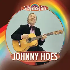 De Regenboog Serie: Johnny Hoes - Johnny Hoes
