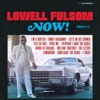Lowell Fulsom - I'm a Drifter
