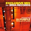 Exclusive Mix for Irma Records (Mixed By DJ Purple the Duke of House)