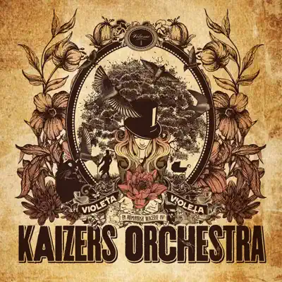 Violeta Violeta, Vol. 1 - Kaizers Orchestra